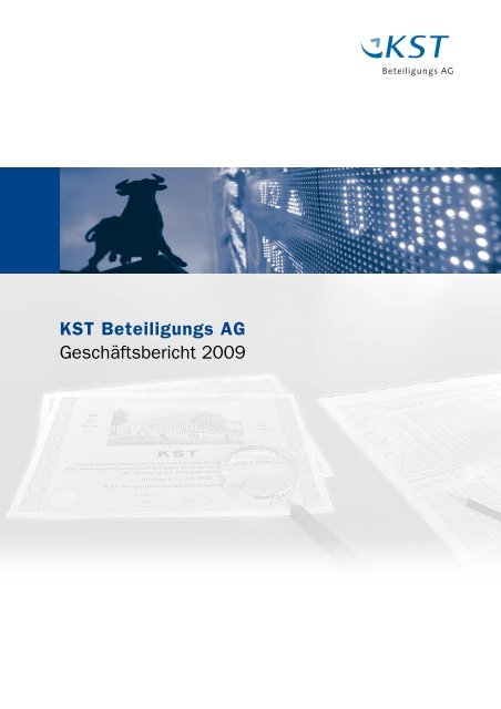 KST Beteiligungs AG Geschäftsbericht 2009