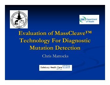 Evaluation of MassCleave™ Technology For Diagnostic Mutation ...