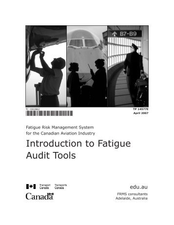 Introduction to Fatigue Audit Tools - Transport Canada