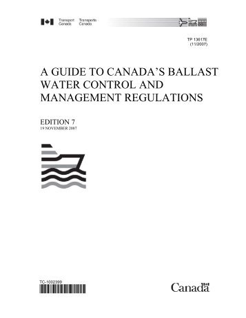 A guide to canada's ballast water control and - Transports Canada