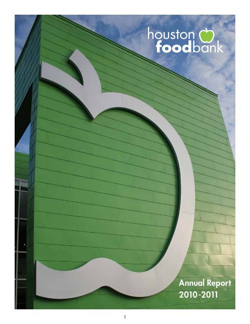 Annual Report 2010-2011 - Houston Food Bank