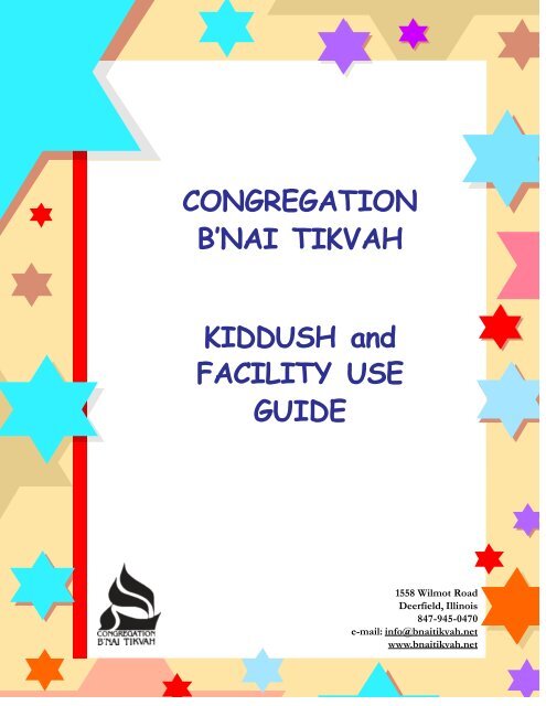 CONGREGATION B'NAI TIKVAH KIDDUSH and FACILITY USE GUIDE