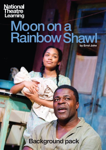 Moon on a Rainbow Shawl - National Theatre