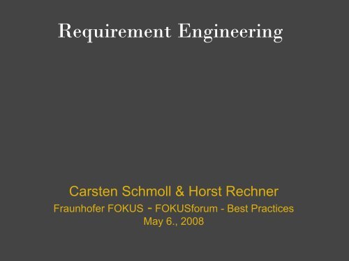 Requirement Engineering - Horst Rechner