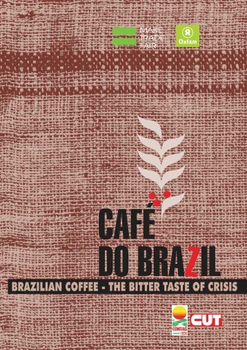 BRAZILIAN COFFEE - THE BITTER TASTE OF CRISIS