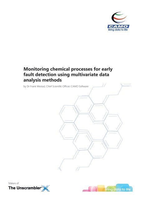 Monitoring chemical processes for early fault detection using ... - Camo