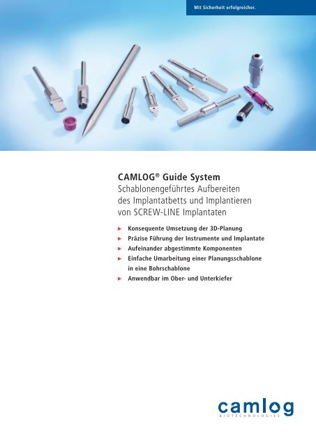 CAMLOG® Guide System Schablonengeführtes Aufbereiten des ...