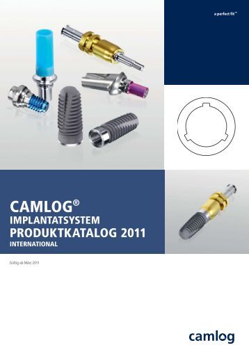 CONELOG® Implantatsystem Prothetische Versorgungen - Camlog