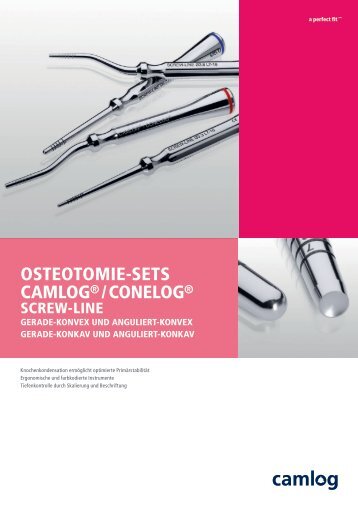 OsteOtOmie-sets camlOg®/ cONelOg®
