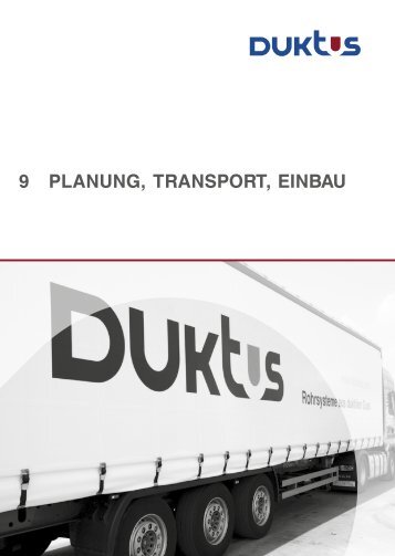 Kapitel 9 - Planung, Transport, Einbau (PDF-Datei - 1 - Duktus