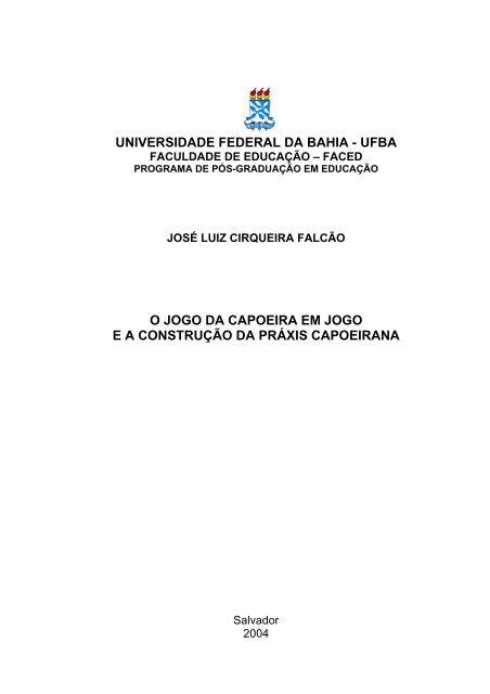 o jogo da capoeira em jogo ea construção da práxis capoeirana