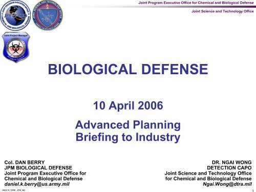 BIOLOGICAL DEFENSE