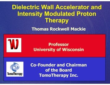 Dielectric Wall Accelerator and Intensity Modulated Proton Therapy