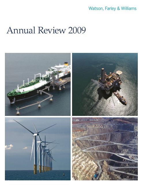 Annual Review 2009 - Watson, Farley & Williams