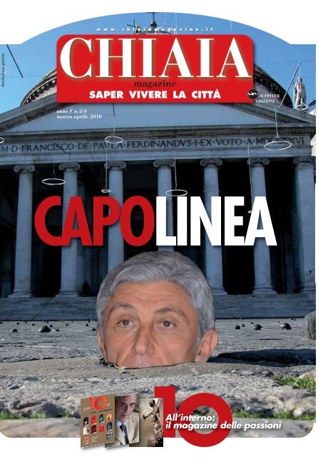 magazine SAPER VIVERE LA CITTÀ - CHIAIA MAGAZINE