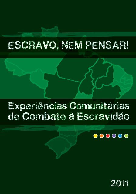 de Combate à Escravidão - Repórter Brasil
