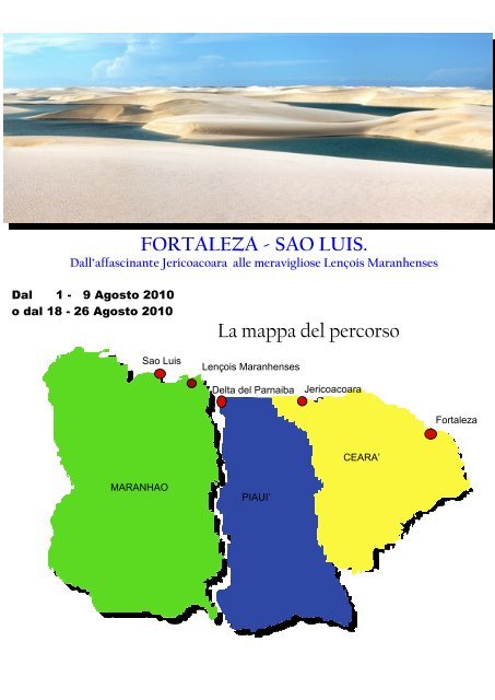 La mappa del percorso FORTALEZA - SAO LUIS. - PAOLO CIOTTI