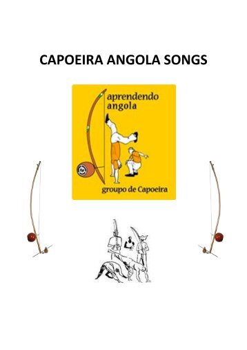 [PDF] Capoeira angola songs - Aprendendo Angola