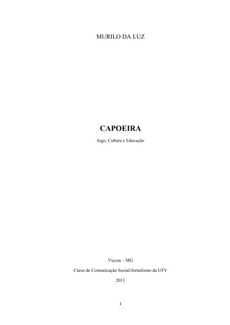 CAPOEIRA - Jornalismo da UFV