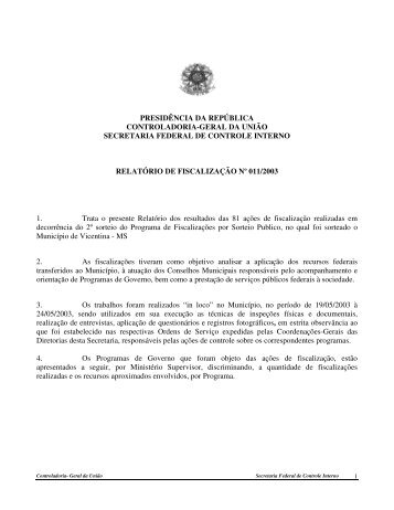 RELATÓRIO DE FISCALIZAÇÃO Nº 011 MUNICÍPIO DE VICENTINA