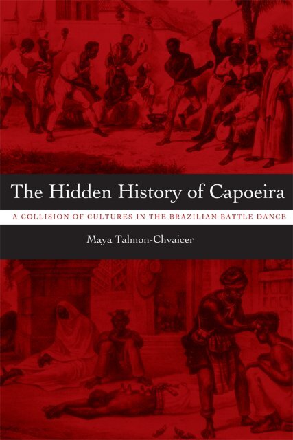 A Collision of Cultures in the Brazilian Battle Dance - Capoeira Music