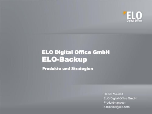 Strategien mit ELO-Backup - ELO Digital Office GmbH