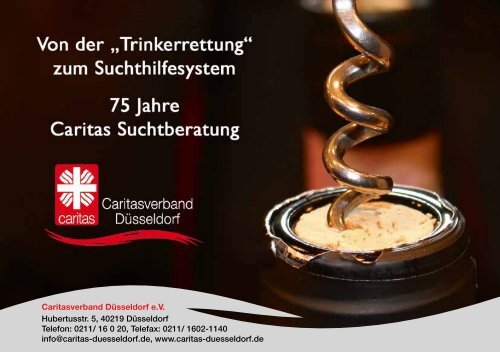 "Trinkerrettung" zum Suchthilfesystem - Diözesan-Caritasverband ...