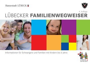 LÜBECKER FAMILIENWEGWEISER - Hansestadt LÜBECK