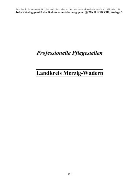 Professionelle Pflegestellen landes- und landkreisweit; Standorte ...