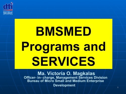 BMSMED Programs and SERVICES - Philexport