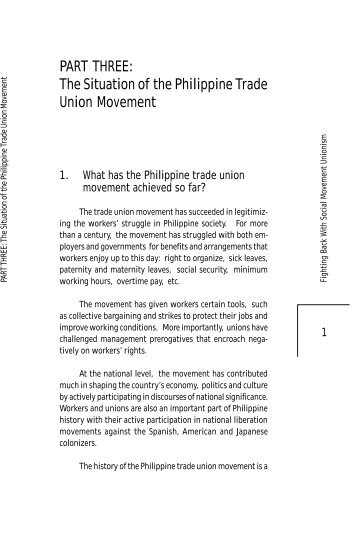 PART THREE: The Situation of the Philippine Trade Union Movement