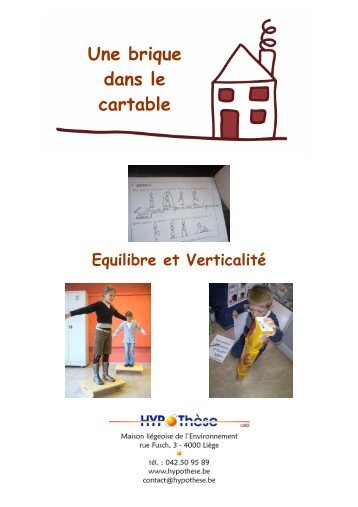 Une brique dans le cartable - equilibre et verticalité