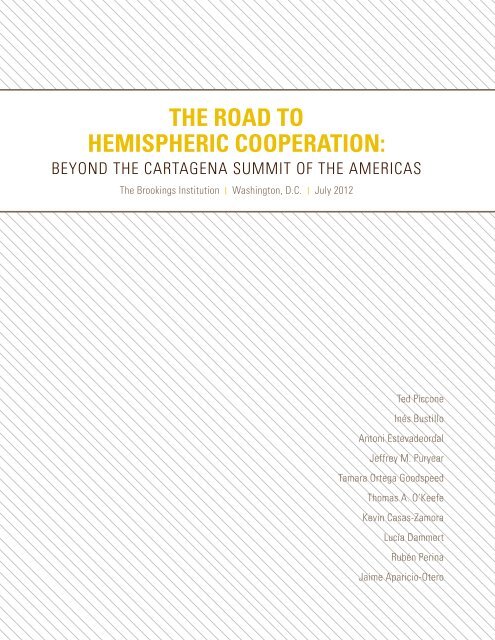 The Road to Hemispheric Cooperation: Beyond the Cartagena