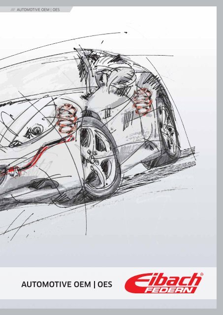 AUTOMOTIVE OEM | OES - Eibach Springs