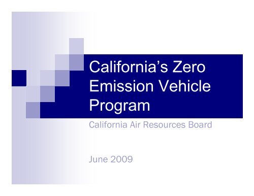 ZEV Tutorial - California Air Resources Board