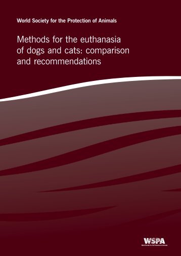 Methods for the euthanasia of dogs and cats - ICAM - International ...