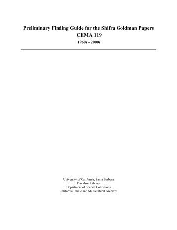 Preliminary Finding Guide for the Shifra Goldman Papers CEMA 119