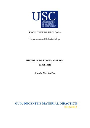 Historia da lingua galega - Universidade de Santiago de Compostela