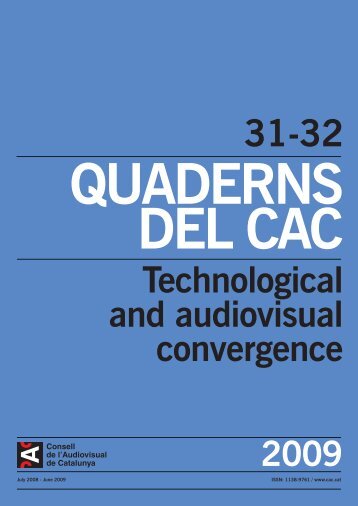 Technological and audiovisual convergence - CAC