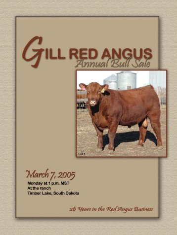 2005 Sale catalog PDF (3.5 megs) - Gill Red Angus