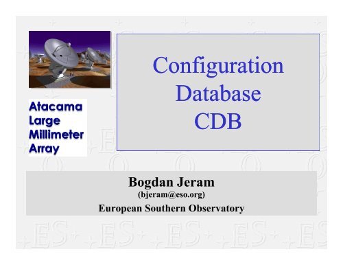 Configuration Database CDB - 6th ACS Workshop at UTFSM 2009