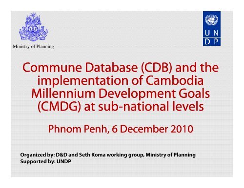 Commune Database (CDB) and the implementation of Cambodia ...