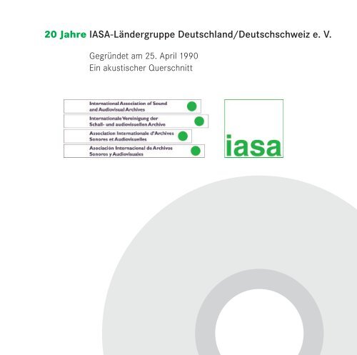 IASA CD Booklet 2n.indd - IASA-Ländergruppe Deutschland ...
