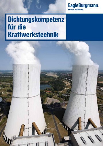 PDF Dichtungskompetenz für die Kraftwerkstechnik - EagleBurgmann