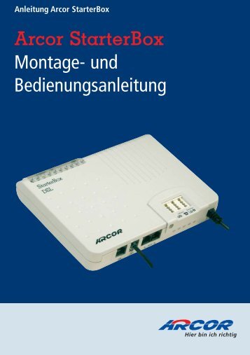 Montage- und Bedienungsanleitung Arcor Starterbox 10/2004