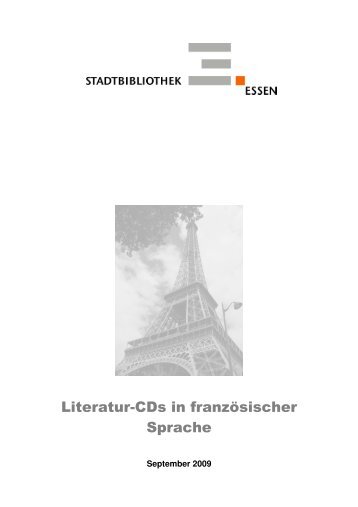 Literatur-CDs in französischer Sprache - Stadtbibliothek Essen