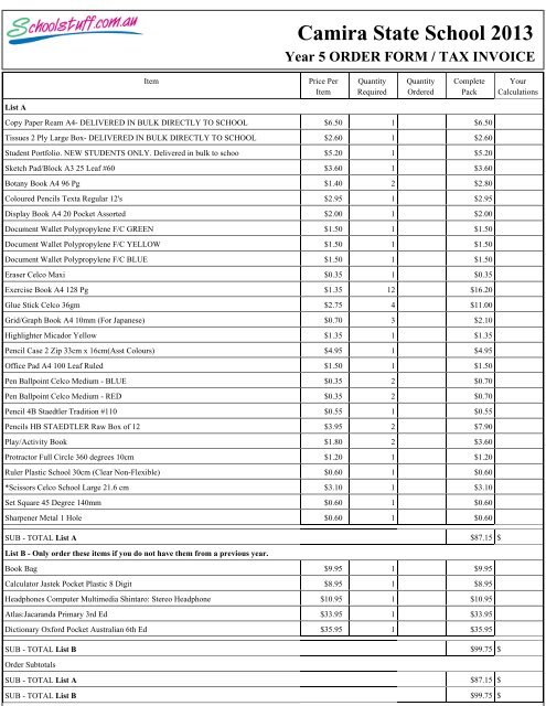Camira State School 2013 Year 5 ORDER FORM / TAX INVOICE