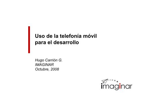 Uso de la telefonía móvil para el desarrollo - Imaginar