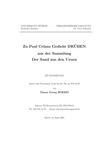 Zu Paul Celans Gedicht DR¨UBEN aus der Sammlung Der Sand ...