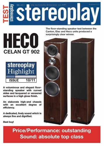 outstanding Sound: absolute top class CELAN GT 902 - Heco